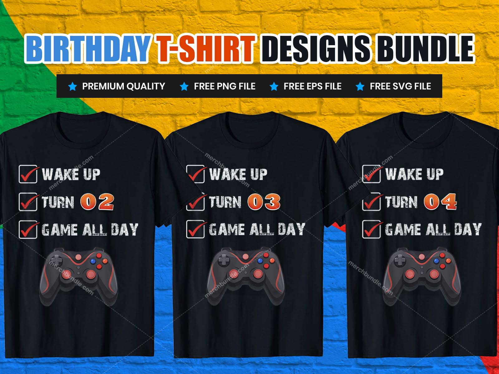 Gamer On Happy Birthday T-Shirt Designs