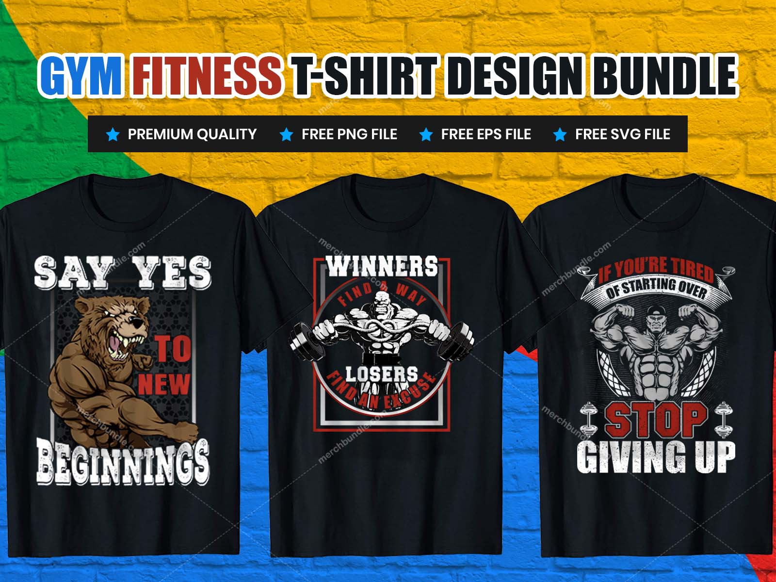 Download Gym Fitness T Shirt Design Bundle Free Download