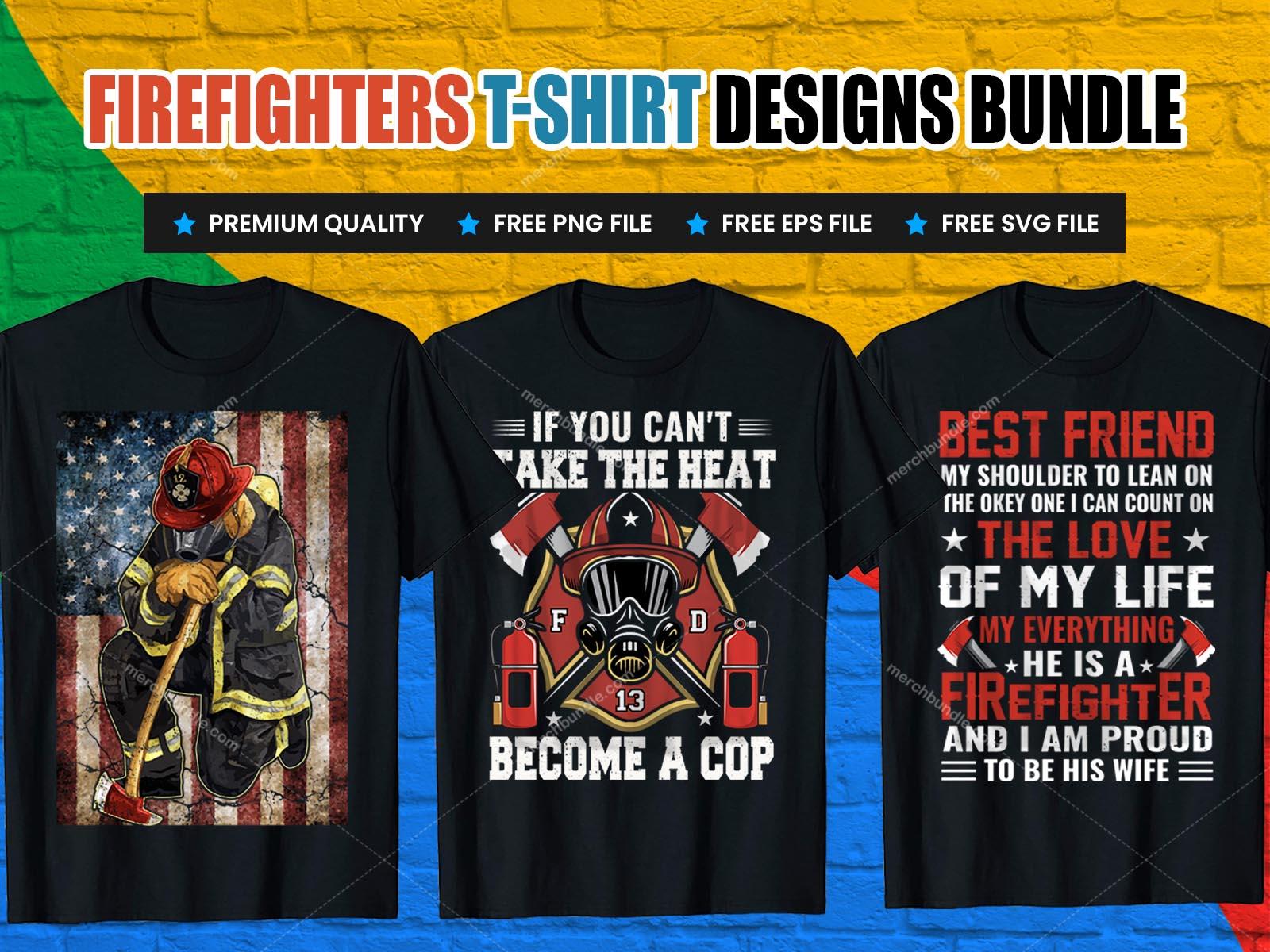 Fire Fighter tshirt free