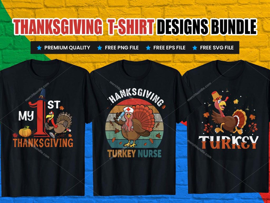 Thanksgiving T-Shirt - Thanksgiving T-ShirtThanksgiving T-Shirt