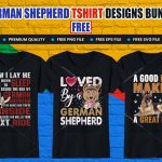 German Shepherd T Shirt Designs Bundle Free 1