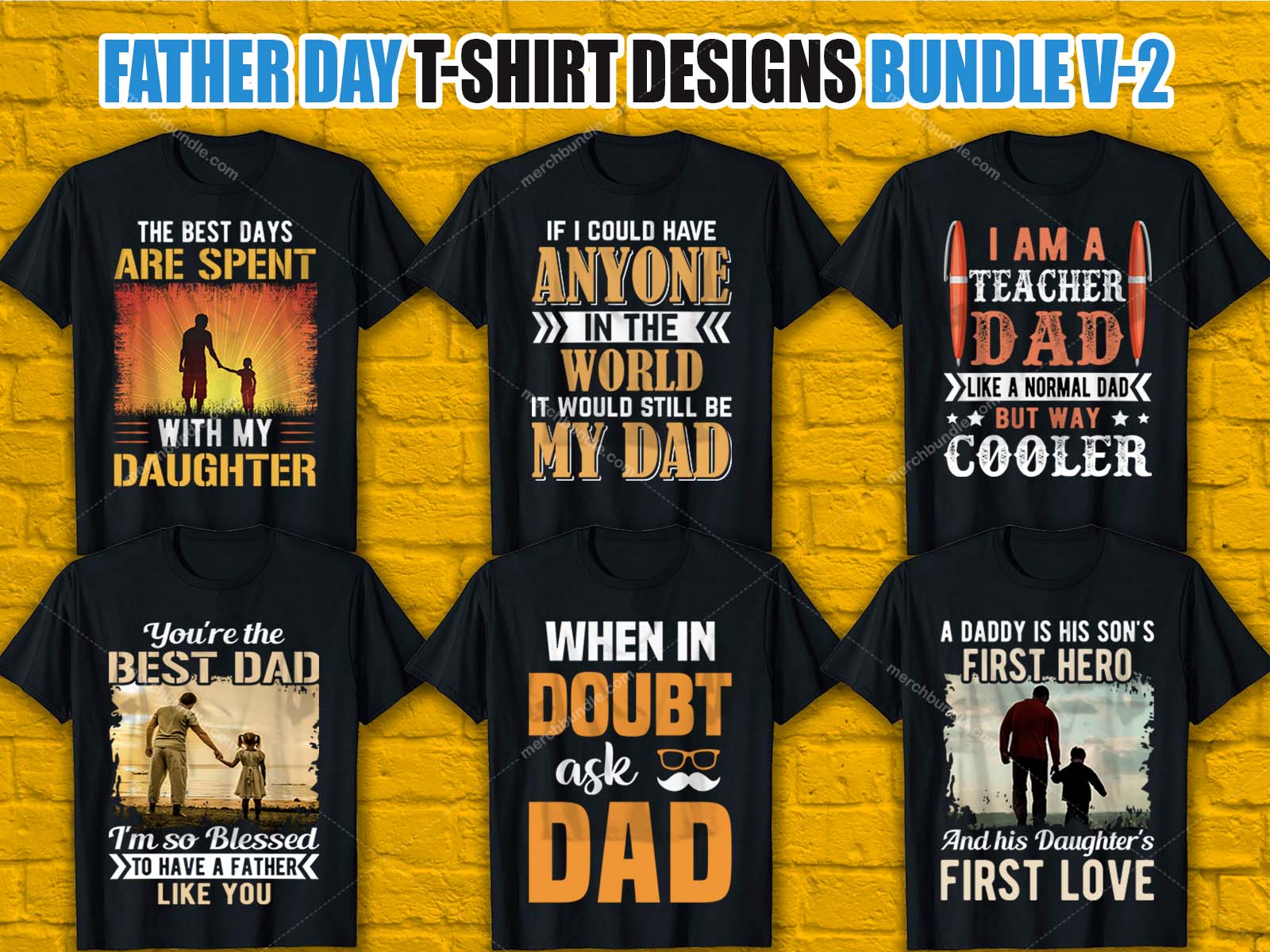 Master Bundle Father S Day Editable T Shirt Designs For Dad Daddy | My ...