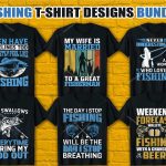 Fishing T-Shirt Designs Bundle V.7