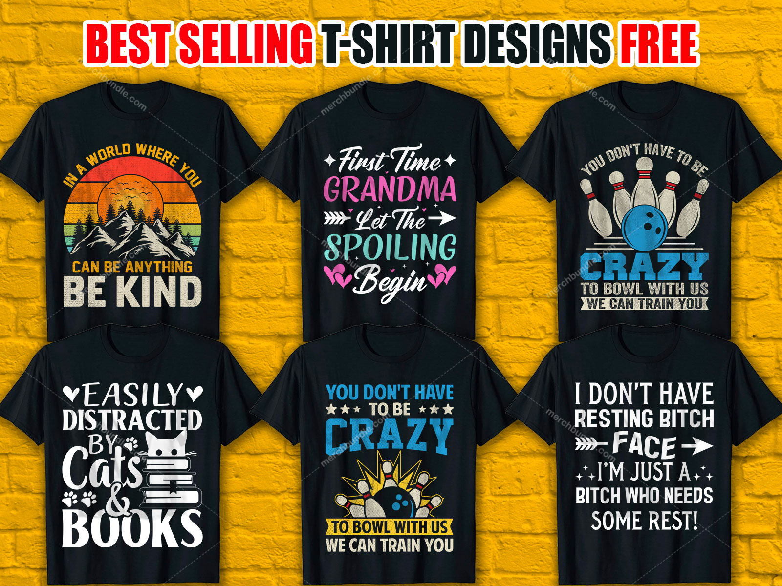 Best Selling T-Shirt Designs Bundle Free V.21