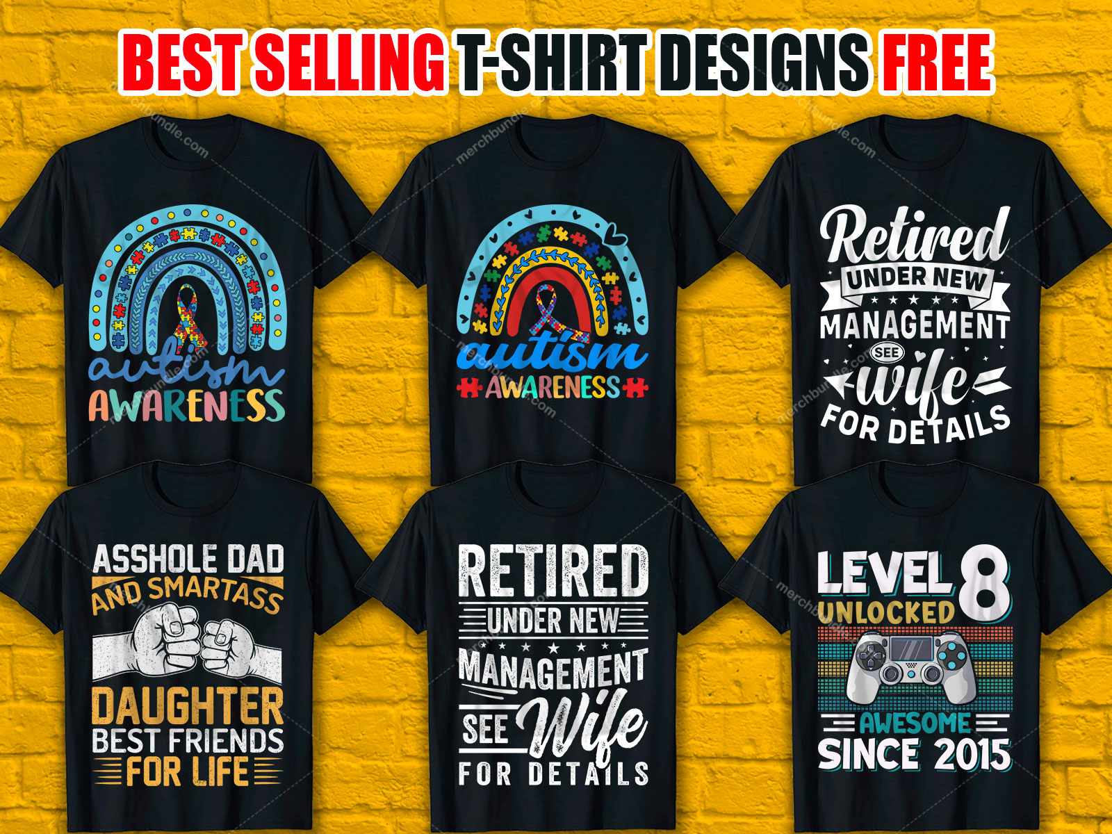 Best Selling  T-Shirt Designs Bundle Free V.24