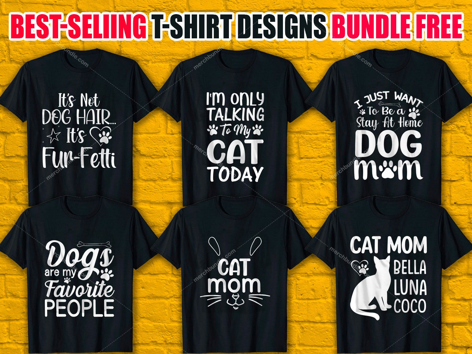 Best Selling T-Shirt Designs Bundle Free V.25
