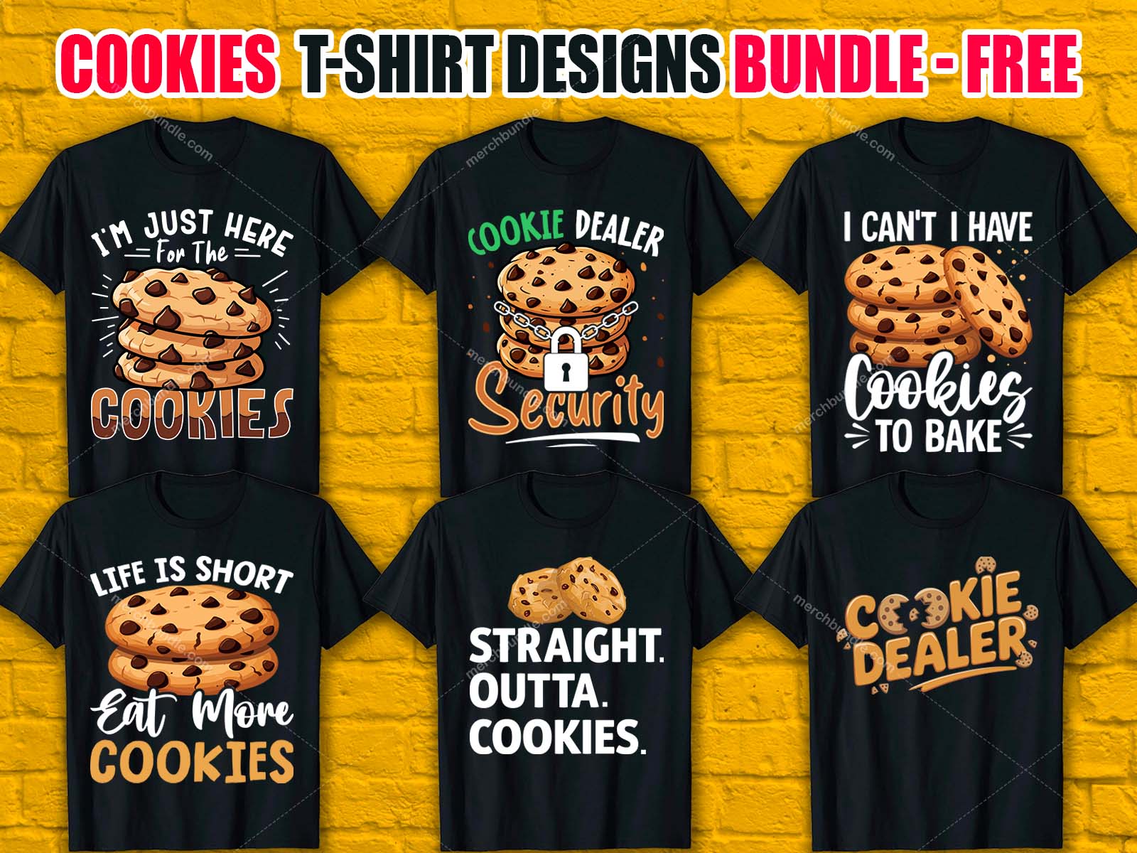 Cookies T-Shirt Designs Bundle V.1