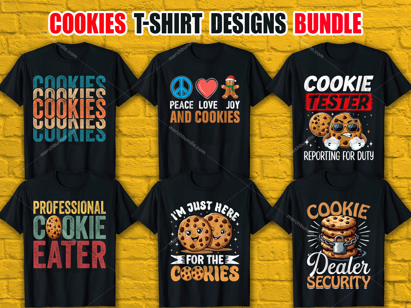 Cookies T-Shirt Designs Bundle V.1