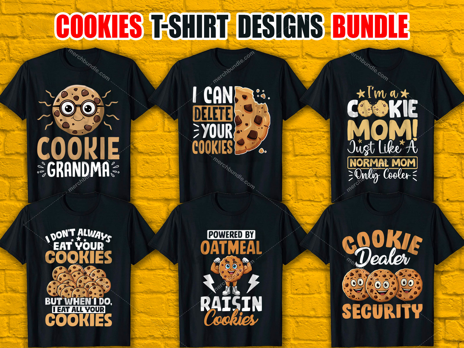 Cookies T-Shirt Designs Bundle V.2