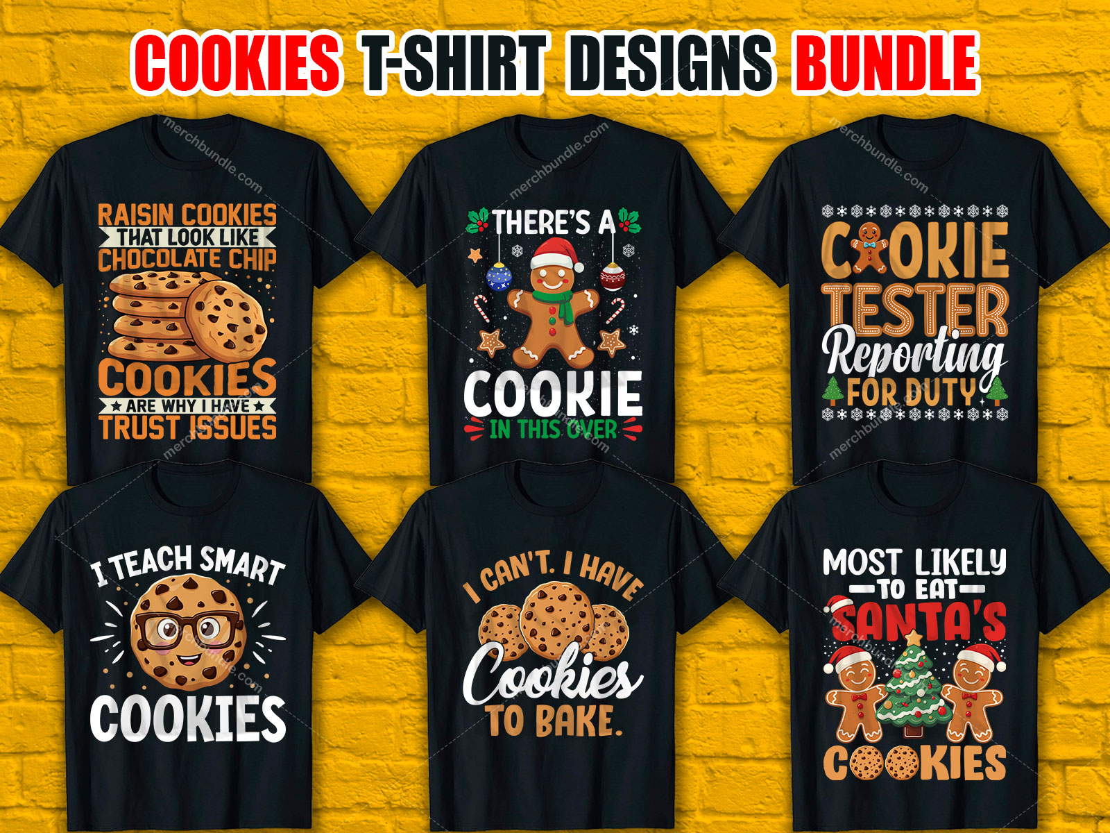 Cookies T-Shirt Designs Bundle V.2