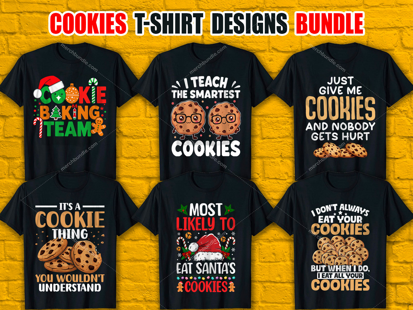 Cookies T-Shirt Designs Bundle V.3