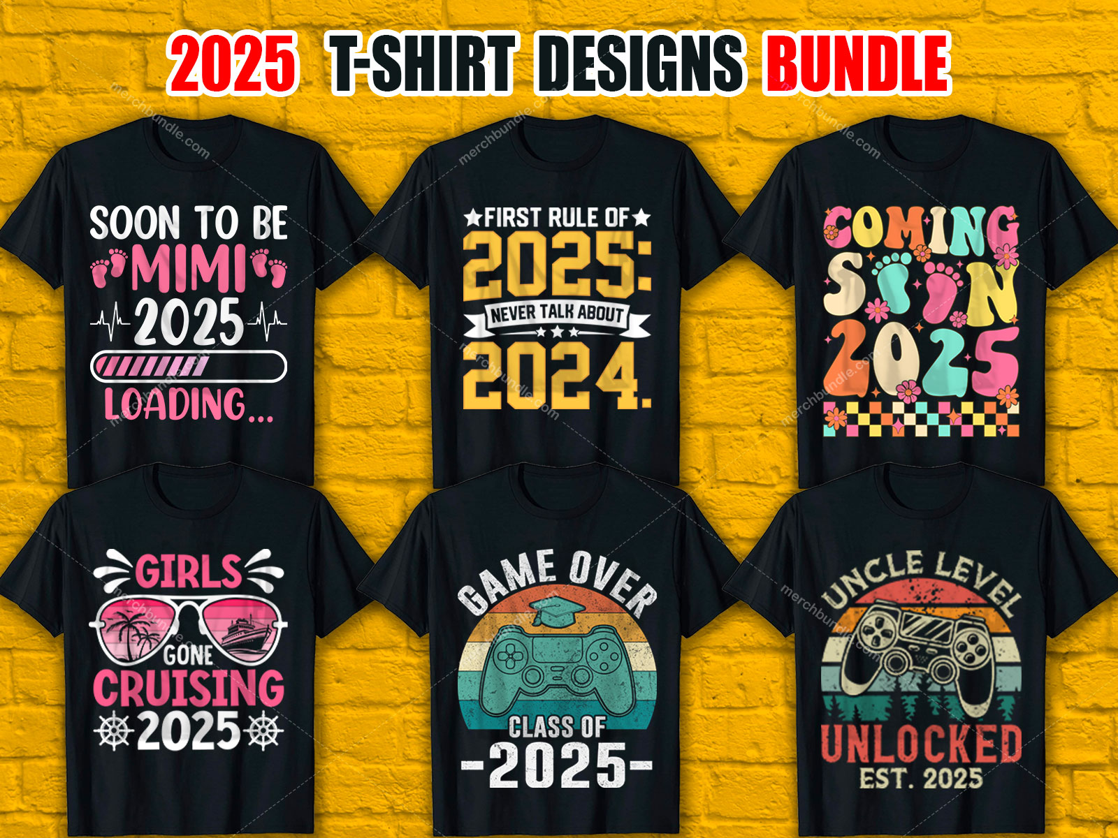 Trendy 2025 T-Shirt Designs Bundle V.3