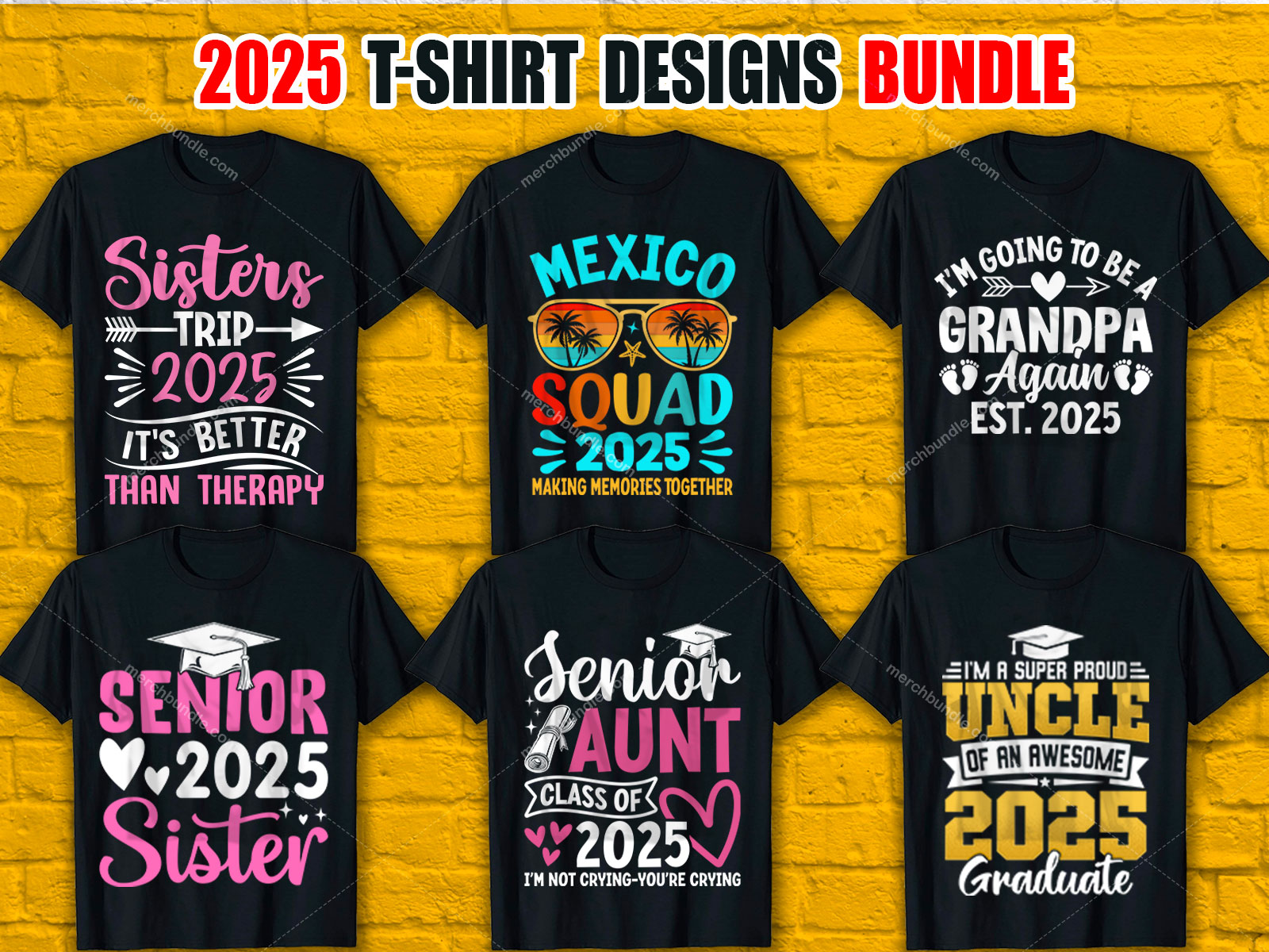 Trendy 2025 T-Shirt Designs Bundle V.3